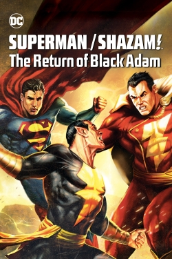 watch Superman/Shazam!: The Return of Black Adam
