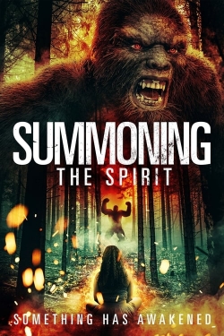 watch Summoning the Spirit