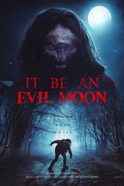 watch It Be an Evil Moon