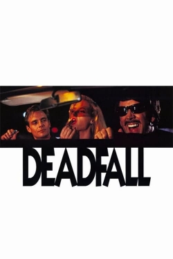 watch Deadfall