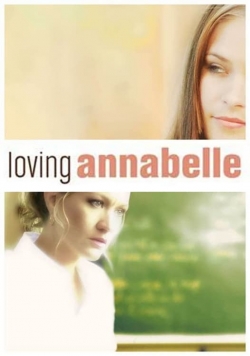 watch Loving Annabelle