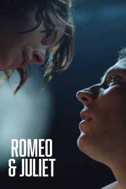 watch Romeo & Juliet