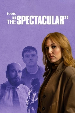 watch The Spectacular