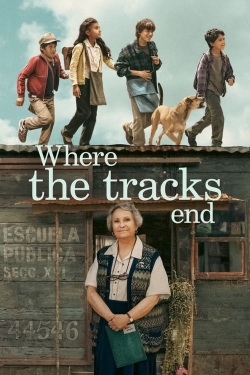 watch Where the Tracks End