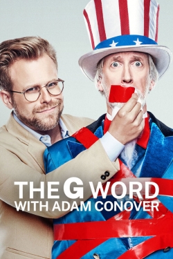 watch The G Word with Adam Conover