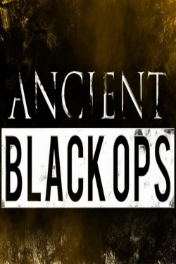 watch Ancient Black Ops