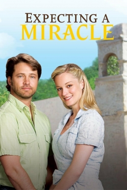 watch Expecting a Miracle
