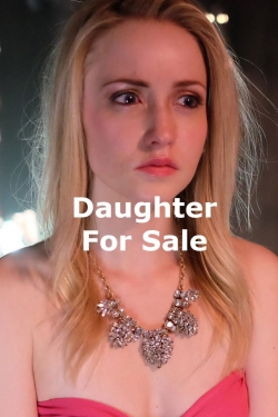 watch Daughter for Sale