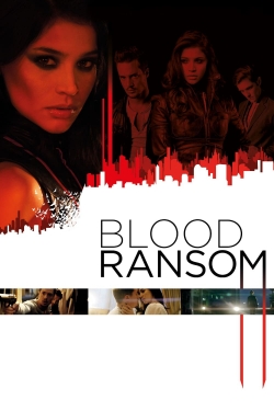 watch Blood Ransom