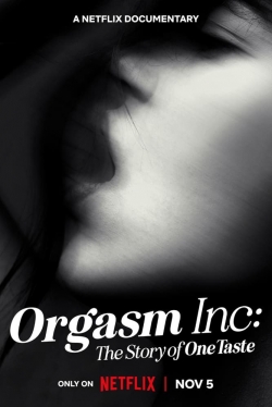 watch Orgasm Inc: The Story of OneTaste