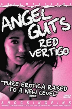 watch Angel Guts: Red Vertigo