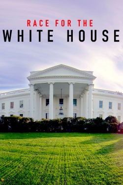 watch Race for the White House