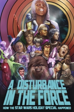 watch A Disturbance In The Force