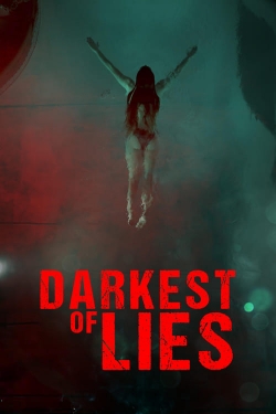 watch Darkest of Lies