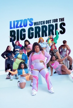watch Lizzo's Watch Out for the Big Grrrls