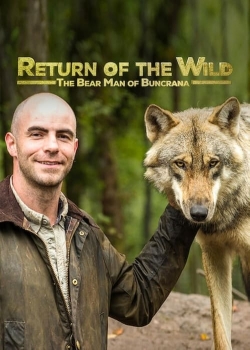 watch Return of the Wild: The Bearman of Buncrana