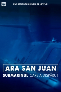 watch ARA San Juan: The Submarine that Disappeared
