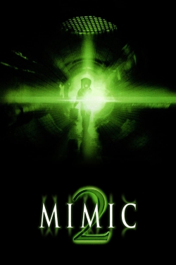 watch Mimic 2