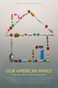 watch Our American Family