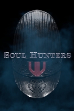 watch Soul Hunters