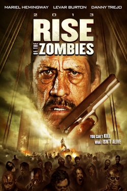 watch Rise of the Zombies