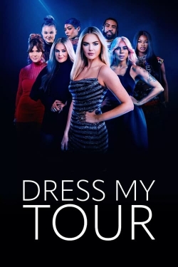 watch Dress My Tour