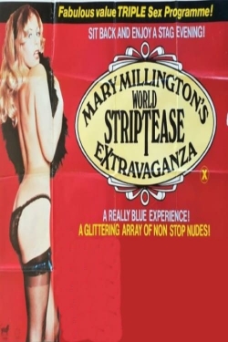 watch Mary Millington's World Striptease Extravaganza