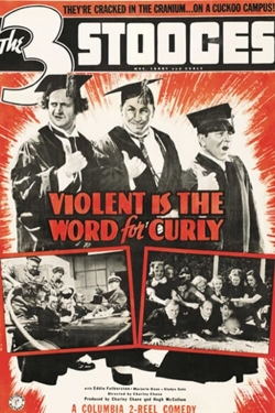 watch Violent Is the Word for Curly