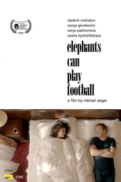 watch Elephants Can Play Football