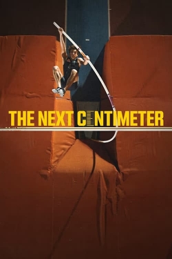 watch The Next Centimeter