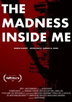 watch The Madness Inside Me