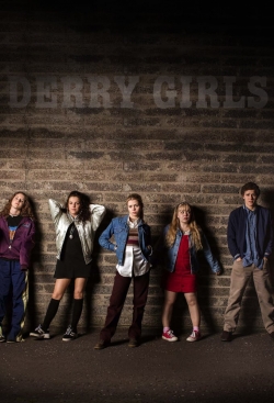 watch Derry Girls
