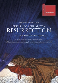watch This Is Not a Burial, It’s a Resurrection