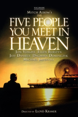 watch The Five People You Meet In Heaven