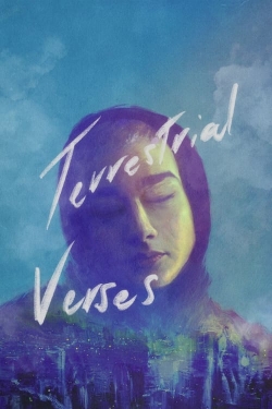 watch Terrestrial Verses