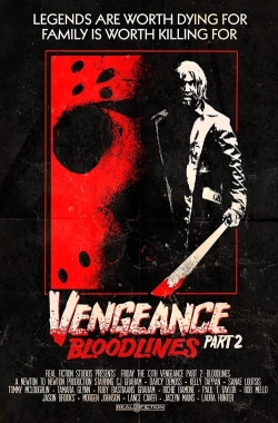 watch Vengeance 2: Bloodlines