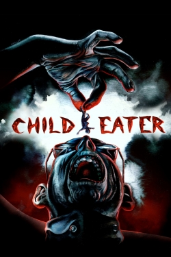 watch Child Eater