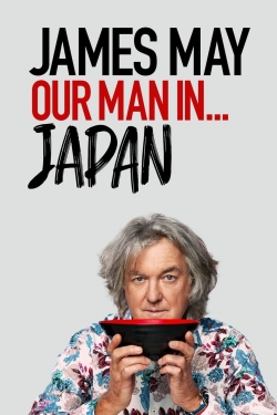 watch James May: Our Man In Japan