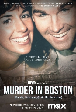 watch Murder In Boston: Roots, Rampage & Reckoning