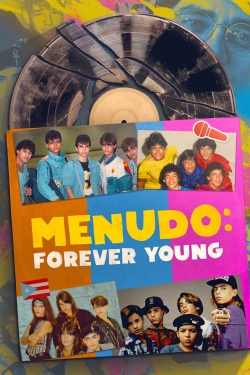 watch Menudo: Forever Young