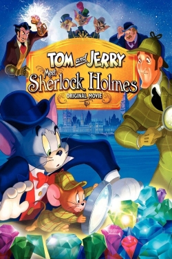 watch Tom and Jerry Meet Sherlock Holmes