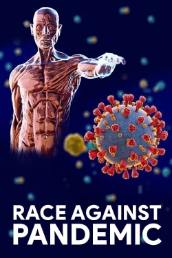 watch Race Against Pandemic
