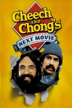 watch Cheech & Chong's Next Movie