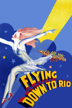 watch Flying Down to Rio