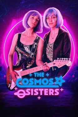 watch The Cosmos Sisters