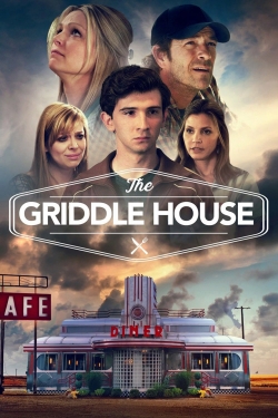 watch The Griddle House