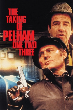 watch The Taking of Pelham One Two Three