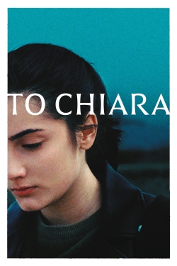 watch A Chiara