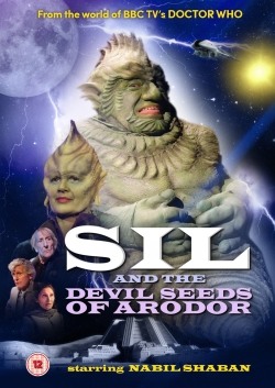 watch Sil and the Devil Seeds of Arodor