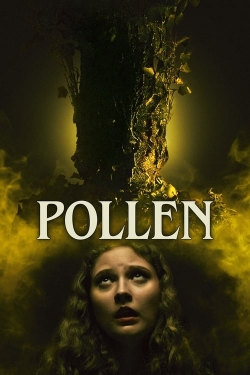 watch Pollen